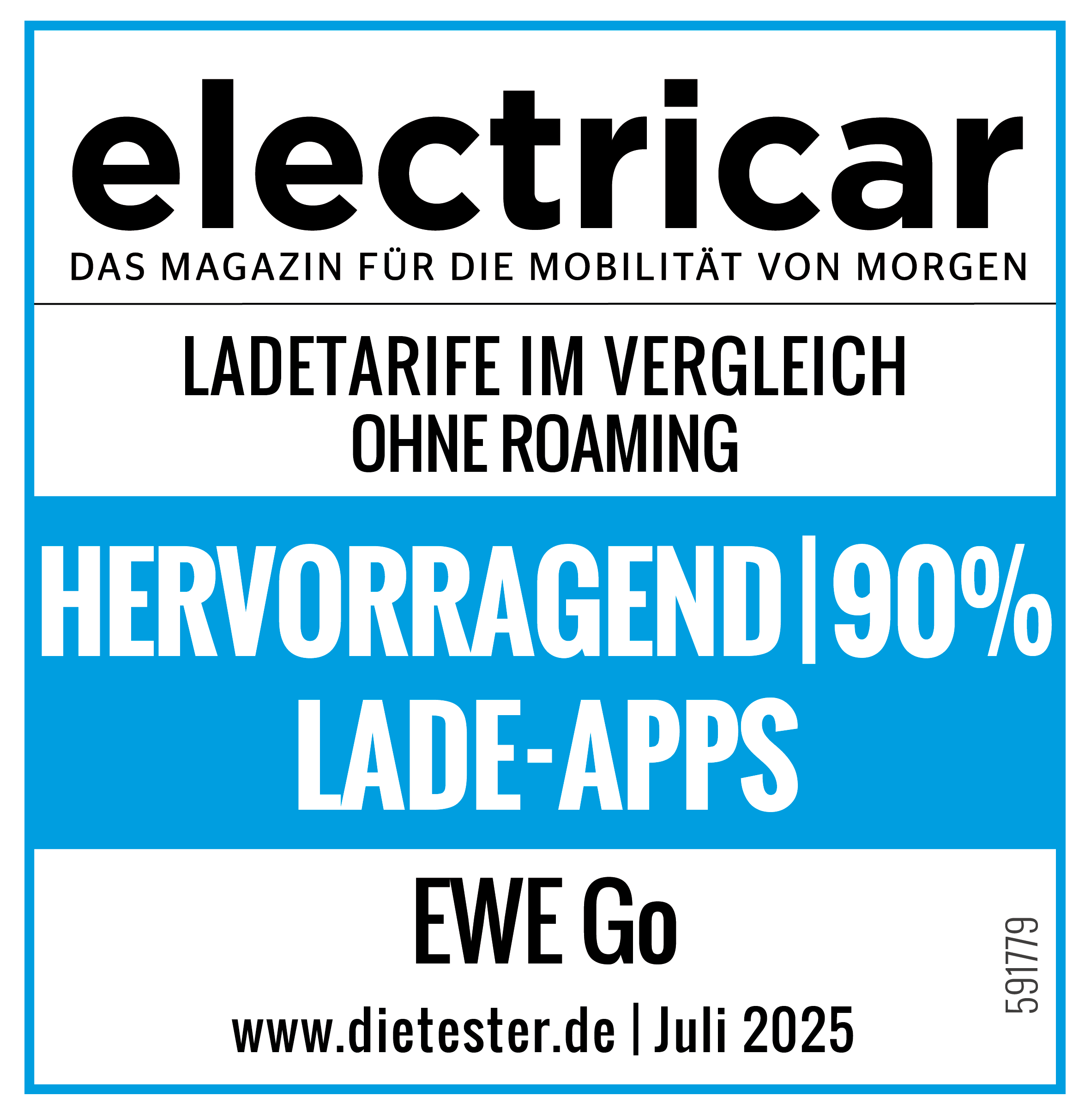 Auszeichnungssiegel des Magazins „electricar“: EWE Go erreicht im Juli 2025 im Bereich Lade-Apps 90 % und wird dafür als „hervorragend“ ausgezeichnet. Vergleich von Ladetarifen ohne Roaming.